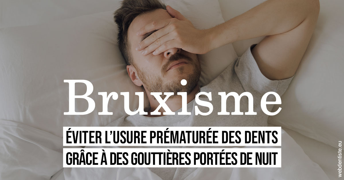 https://dr-luc-sebaoun-stephane.chirurgiens-dentistes.fr/Bruxisme 1